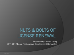 Nuts & Bolts of License Renewal