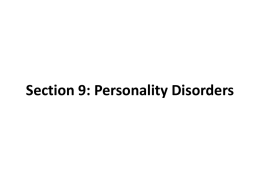 Section 9: Personality Disorders