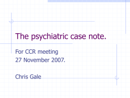 The psychiatric case note.
