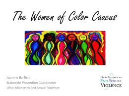 The Women of Color Caucus - Ohio Alliance to End Sexual