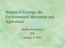 PowerPoint Presentation - History of Ecology and Agriculture
