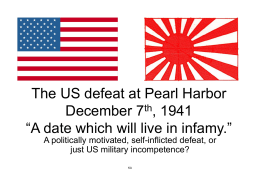 Pearl Harbour 7.12.1941 - Pleasanton Unified School District