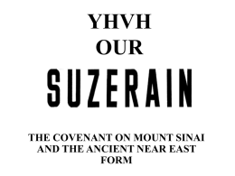 YHVH OUR SUZERAIN KING