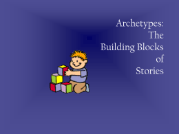 Archetypes Story Building Blocks