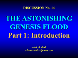 The astonishing Genesis Flood Part 1: Introduction
