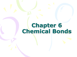 Chapter 6 Chemical Bond