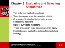 Evaluating and selecting alternatives