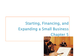 Starting, Financing, and Expanding a Small Business