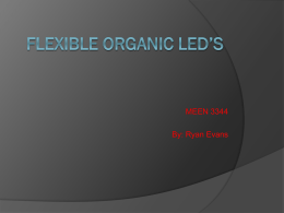 Flexible Organic LED’s