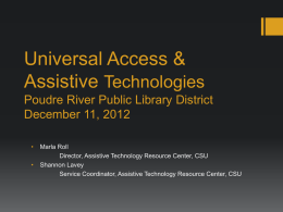 Universal Access & Assistive Technologies Poudre River