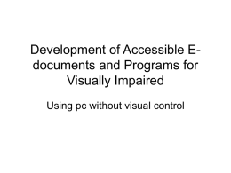 Development of Accessible E-documents and Programs for