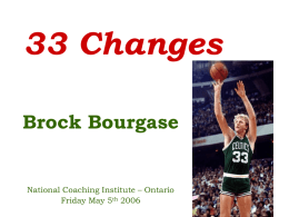33 Changes - Coach Brock Bourgase