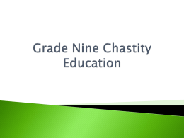 Grade Nine Chastity Education