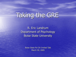 Taking the GRE - Boise State Un