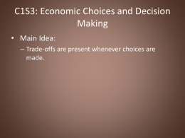 C1S3: Economic Choices and Decision Making