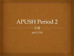 APUSH Period 2 - Mrs.Hoff's Classroom Webpage