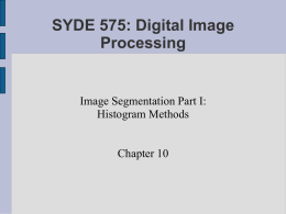 SYDE 475: Digital Image Processing