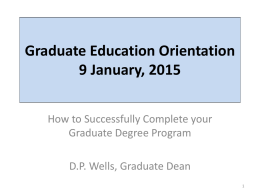 Graduate Education Thesis/Dissertation Writing Workshop