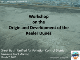 Workshop on the Origin and Development of the Keeler Dunes
