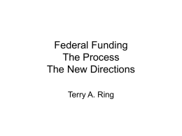 Federal Funding The Process The New Directions