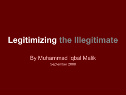 Legitimizing the Illegitimate