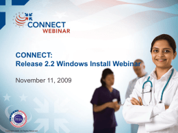 CONNECT 2.2 Windows Install Webinar
