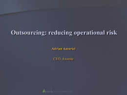 Outsourcing: reducing operational risk
