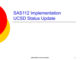 SAS112 Implementation UCSD Status Update