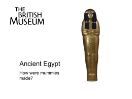 The British Museum Ancient Egypt: Mummies