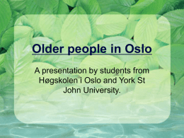 Older people in Oslo