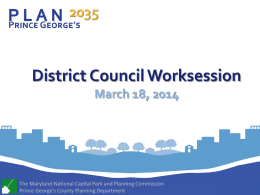 District Council Worksession March 18, 2014