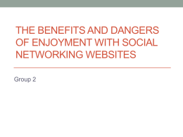 The benefits and dangers of enjoyment with social