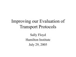 Improving our Evaluation of Transport Protocols