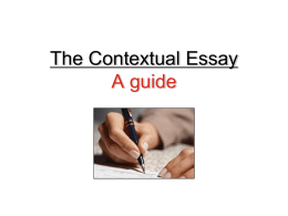 The Contextual Essay A guide
