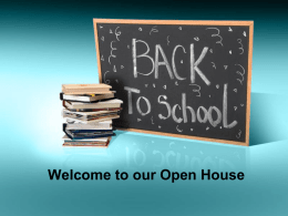 Welcome to our Open House
