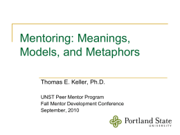 Models and Metaphors for Mentoring
