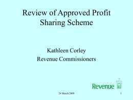 Review of Approved Profit Sharing Scheme