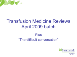 Transfusion Medicine Reviews April 2009 batch