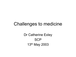 Challenges to Medicine