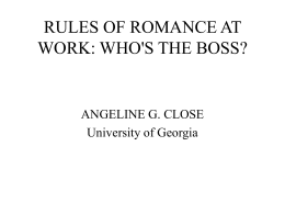 RULES OF ROMANCE AT WORK: WHO'S THE BOSS?