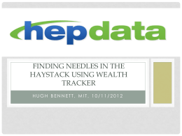 Finding Needles in a Haystack using Wealth Tracker