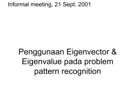 Penggunaan Eigenvector & Eigenvalue pada problem pattern