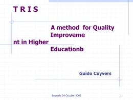 T R I S a tool for quality management in education