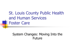 St. Louis County Public Health and Human Services Foster Care