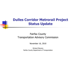 Dulles Corridor Metrorail Project Status Update