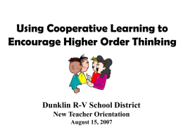 Using Cooperative Learning to Encourage Higher Order Thinking