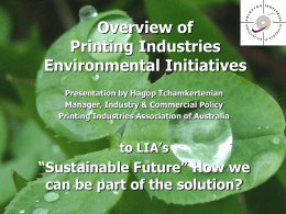 Overview of Printing Industries Environmental Initiatives