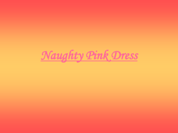 Naughty Pink Dress