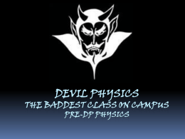 Devil physics The baddest class on campus IB Physics