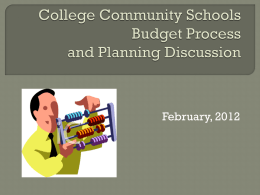 College Community Schools Budget Process Formula Basics